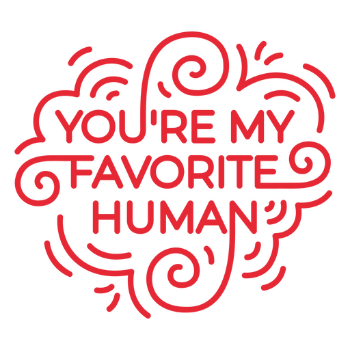 Diseño divertido de cita humana favorita Diseño PNG