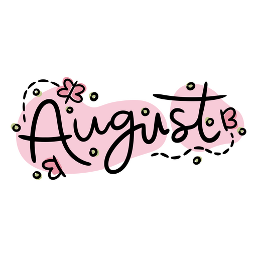 The word august is written PNG Design
