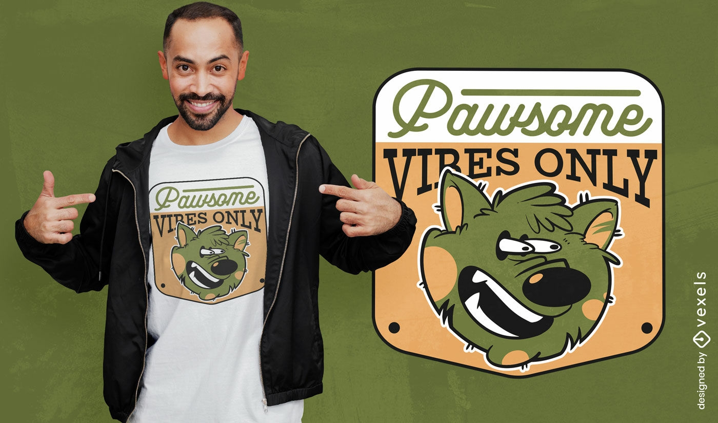 Design de camiseta para cachorro Pawsome vibes
