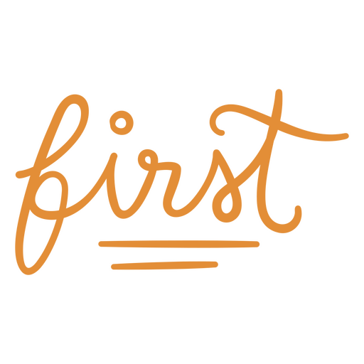 The word first written in orange PNG Design