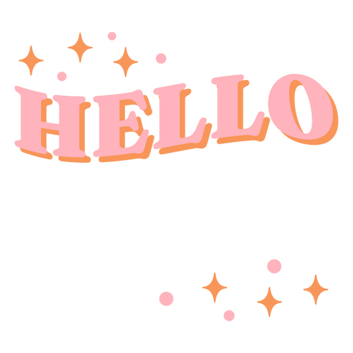 Diseño de frase de saludo divertida con brillos. Diseño PNG