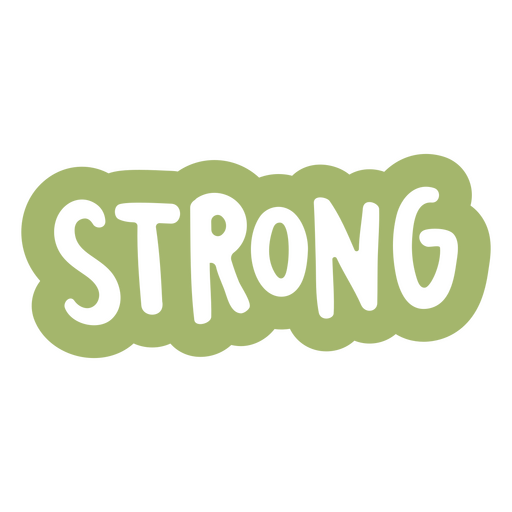 Design de camiseta motivacional com palavras fortes em verde vibrante. Desenho PNG