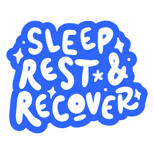 Sleep rest and recover blue quote PNG Design