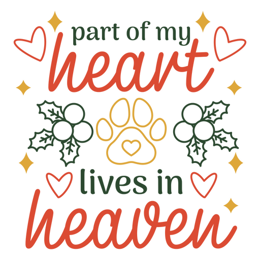 Parte de mi corazón vive en el cielo. Diseño PNG