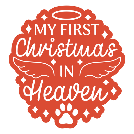My first christmas in heaven sticker PNG Design