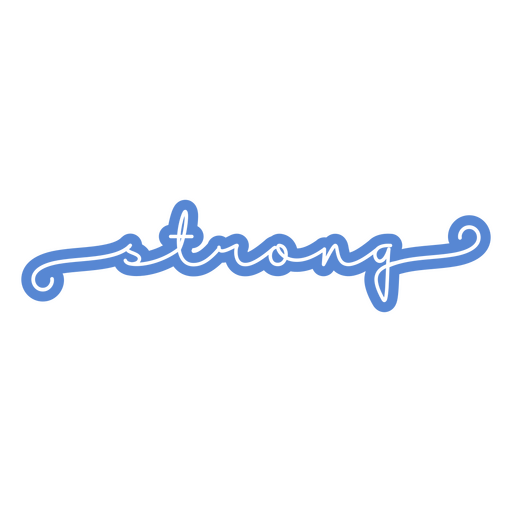 La palabra fuerte escrita en azul. Diseño PNG