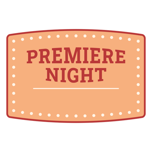Vintage premiere night sign design PNG Design
