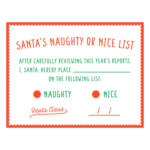 Santa's naughty or nice list PNG Design