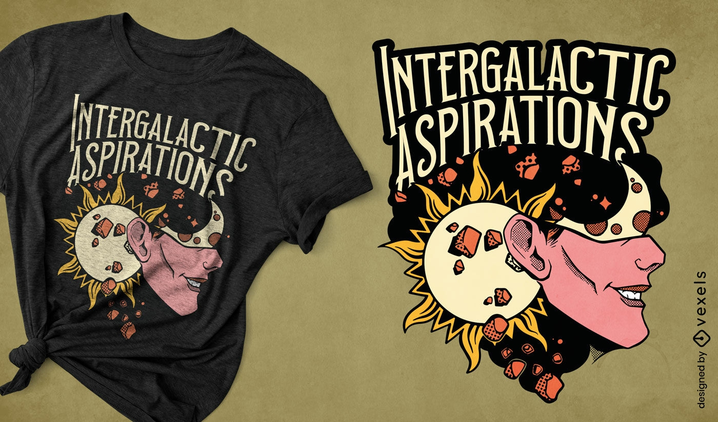Diseño de camiseta de aspiraciones intergalácticas.