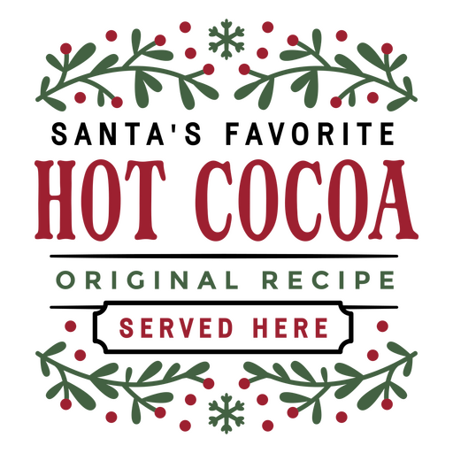 Festive hot cocoa quote design PNG Design