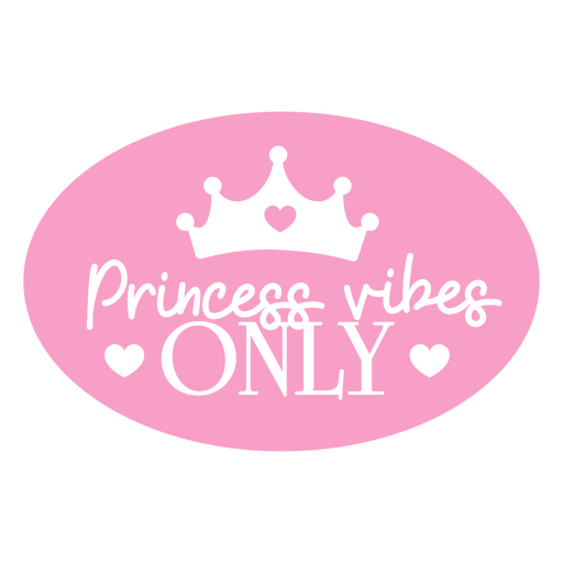 Vinil decorativo de vinil apenas com vibrações de princesa Desenho PNG