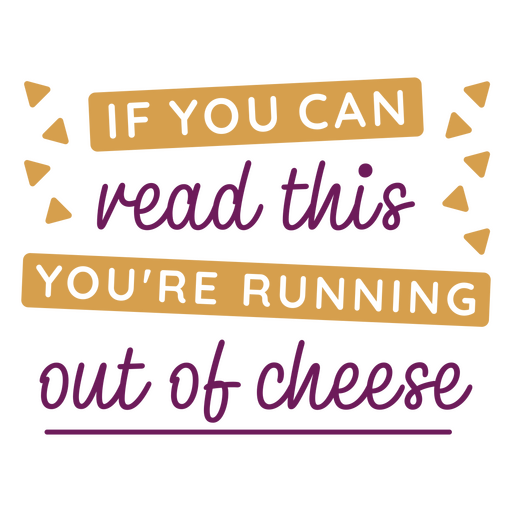 Humorvolles Design mit Käse-Warnspruch PNG-Design