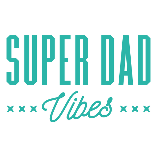 T-Shirt-Design mit auffälliger Typografie und Super-Papa-Zitat PNG-Design