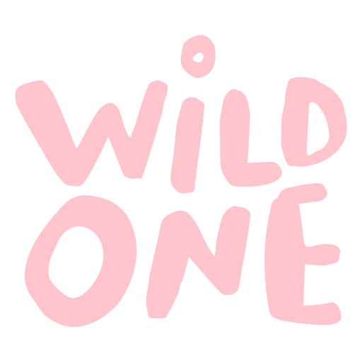 The word wild one in pink PNG Design