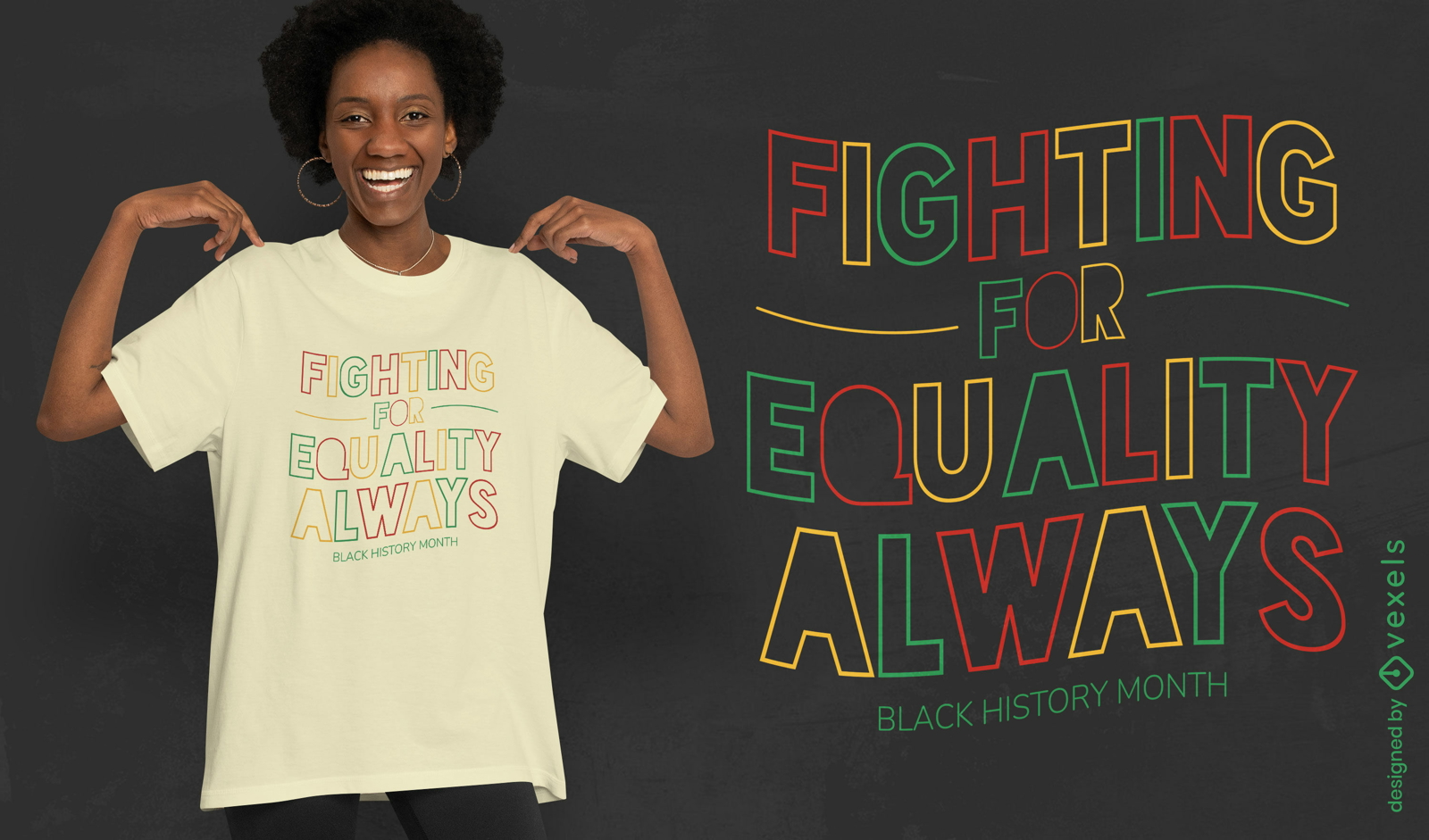 Luchando por la igualdad siempre dise?o de camiseta.