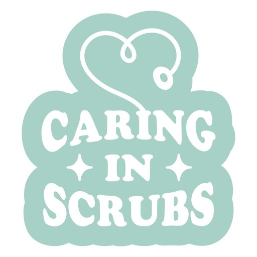 Aufkleber ?Caring in Scrubs? PNG-Design