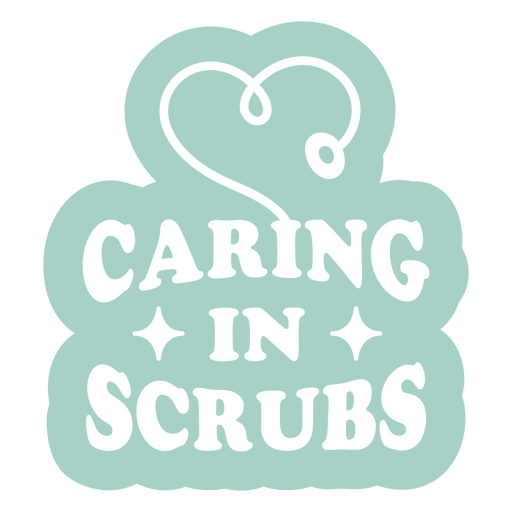 Caring in scrubs sticker PNG Design