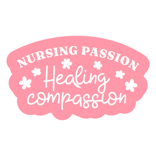 Nursing passion healing compassion PNG Design