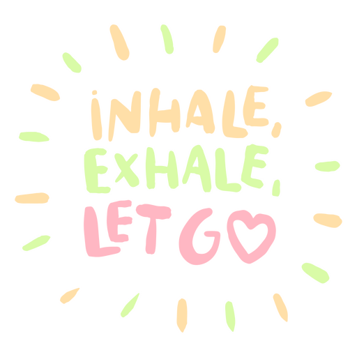 Breathwork motivational quote design for mindfulness practice t-shirt design PNG Design