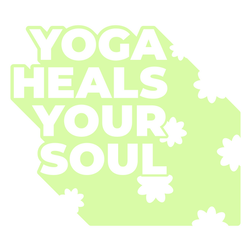 El yoga cura tu alma. Diseño PNG