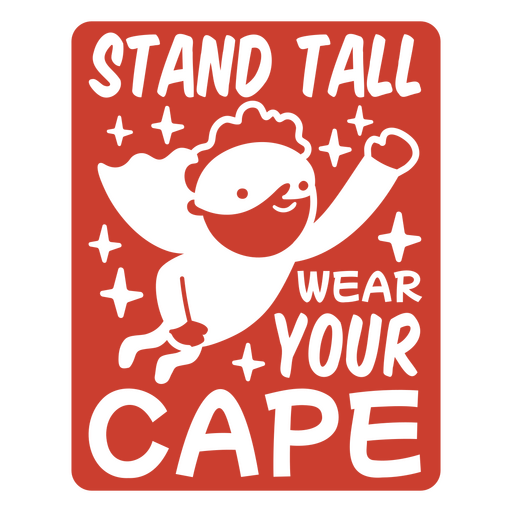 Inspirierende Superhelden-Botschaft mit verspieltem Design ? T-Shirt-Design PNG-Design