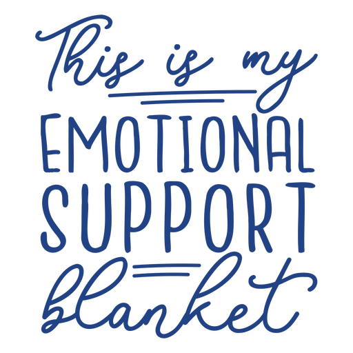 Design de citação divertida para cobertor de apoio emocional Desenho PNG
