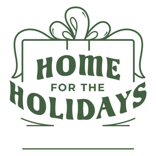 Home for the holidays logo PNG Design