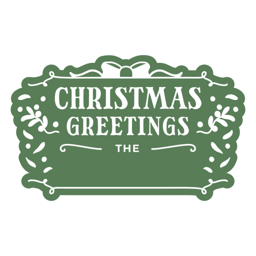 Green christmas greetings sign PNG Design