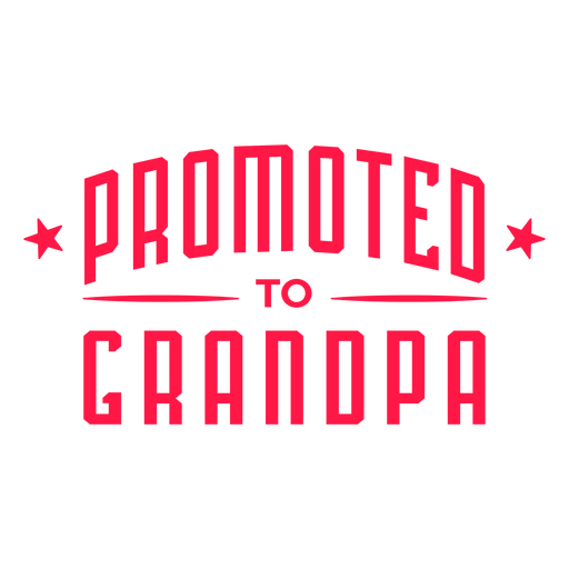 Promoted to grandpa fun quote PNG Design