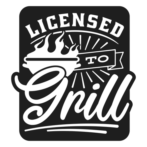 Licensed to grill sticker PNG Design