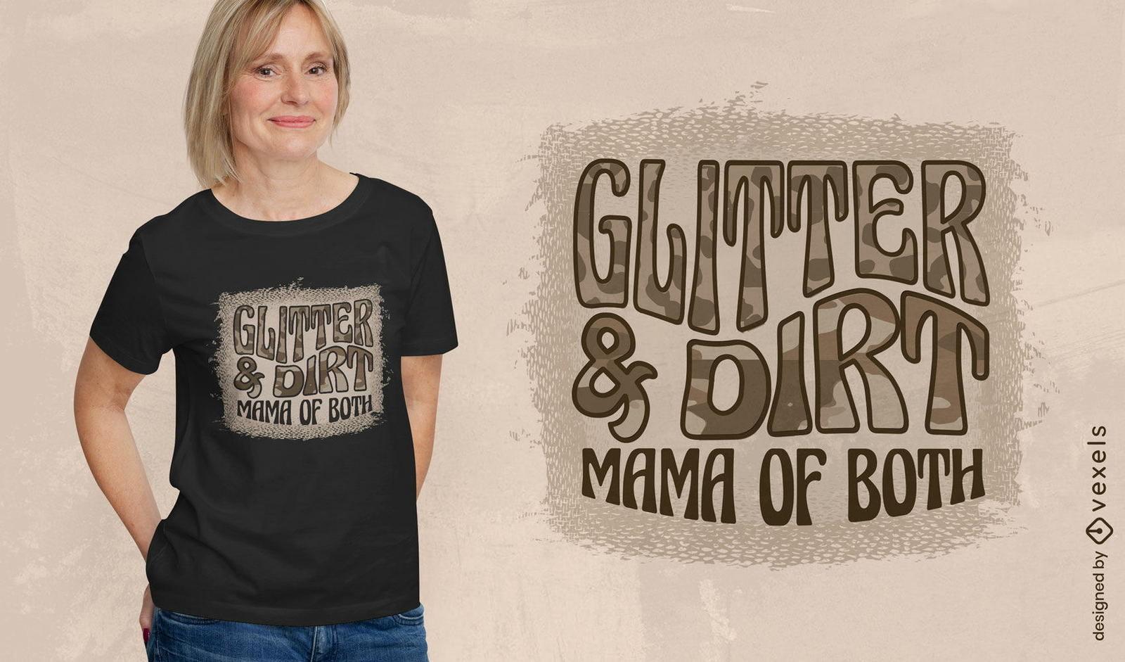 Glitter e sujeira mamãe em ambos os designs de camisetas