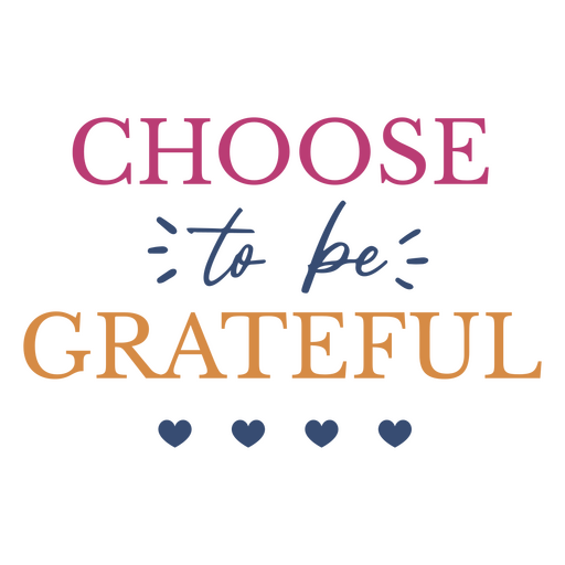 Positive gratitude quote design PNG Design