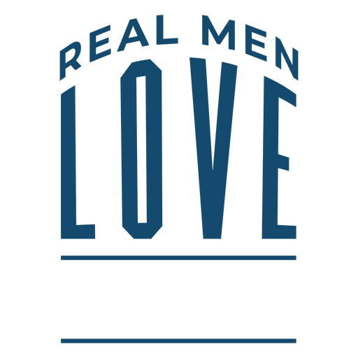 Bold typography quote for men PNG Design