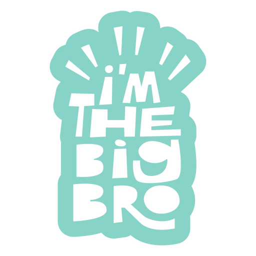 Ich bin der große Bruder-Aufkleber PNG-Design