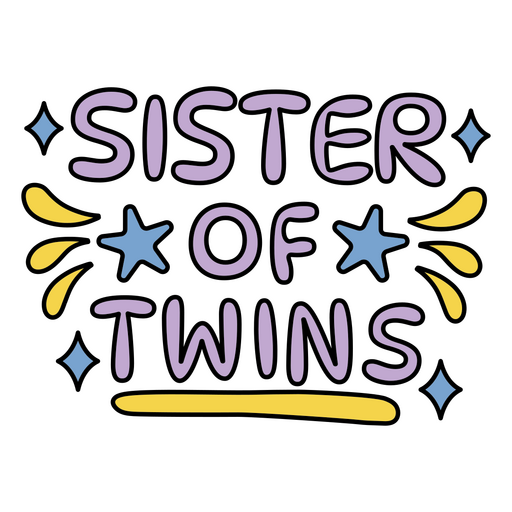 Las palabras hermana de gemelos. Diseño PNG