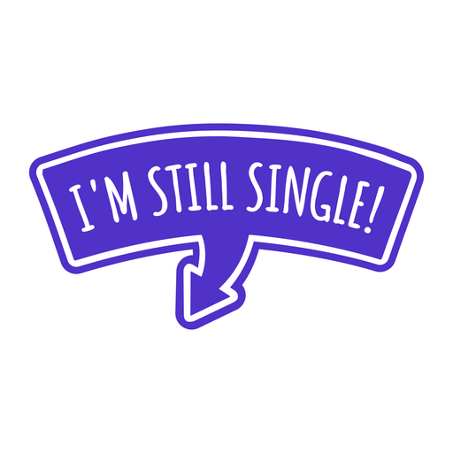 Lila Aufkleber mit der Aufschrift ?Ich bin noch Single? PNG-Design