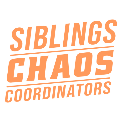 Playful siblings humor quote t-shirt design PNG Design