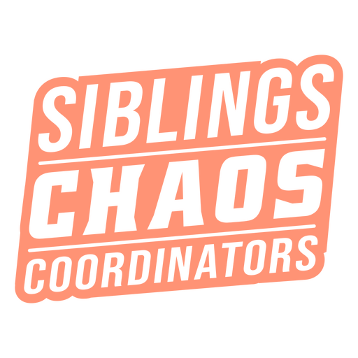 Irmãos divertidos, coordenadores do caos, citação design Desenho PNG