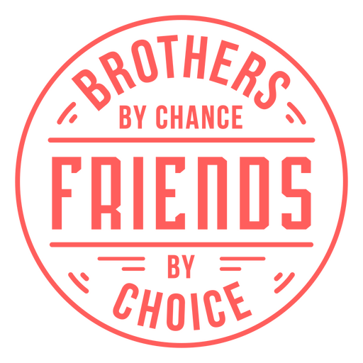 Meaningful brotherhood quote design PNG Design