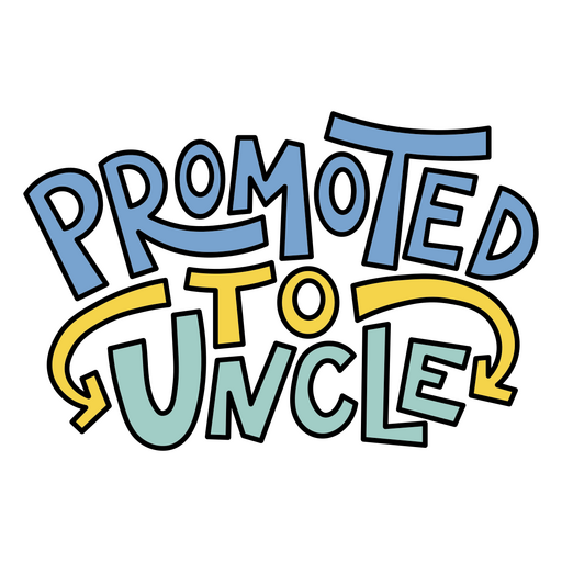 Promoted to uncle logo PNG Design