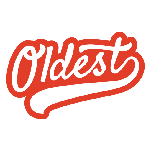 Diseño tipográfico lúdico que incluye la palabra "oldest" Diseño PNG