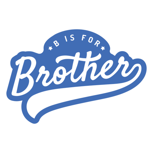 Diseño tipográfico de hermano juguetón Diseño PNG