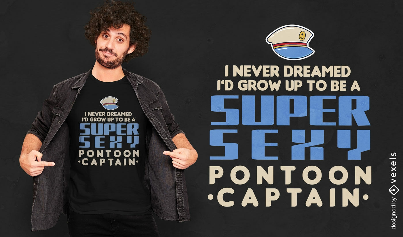 Pontoon captain quote t-shirt design