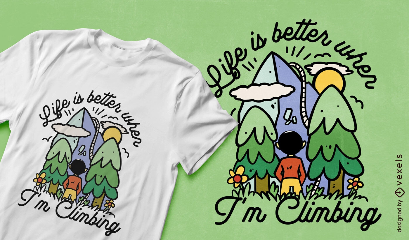 Dise?o de camiseta con cita de aventura de escalada.