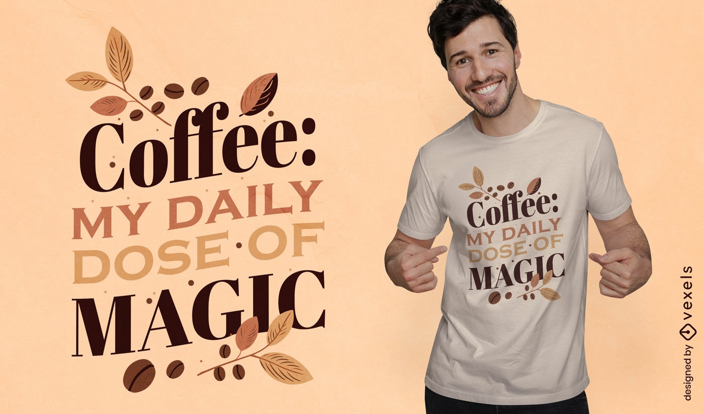 Diseño de camiseta con cita de amante del café.