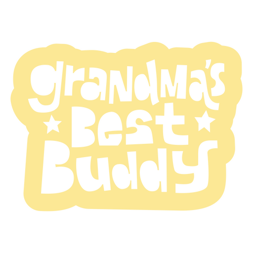 Grandma's best buddy PNG Design