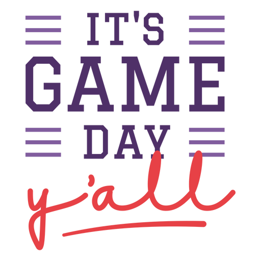 It's game day yall PNG Design