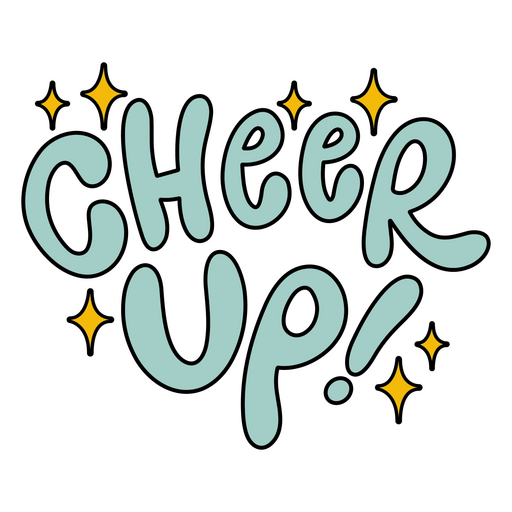 Cheer up lettering PNG Design