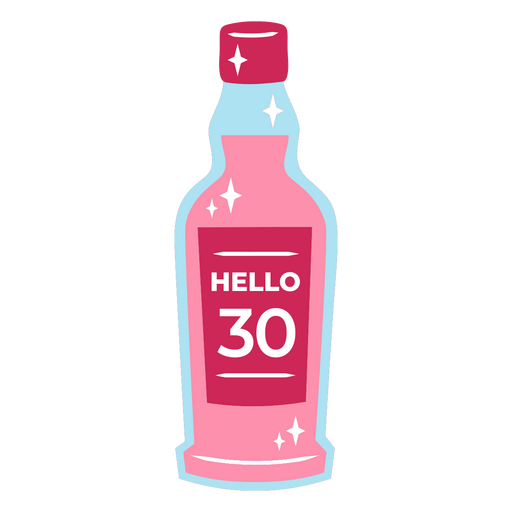 Pink bottle with the words hello 30 on it PNG Design