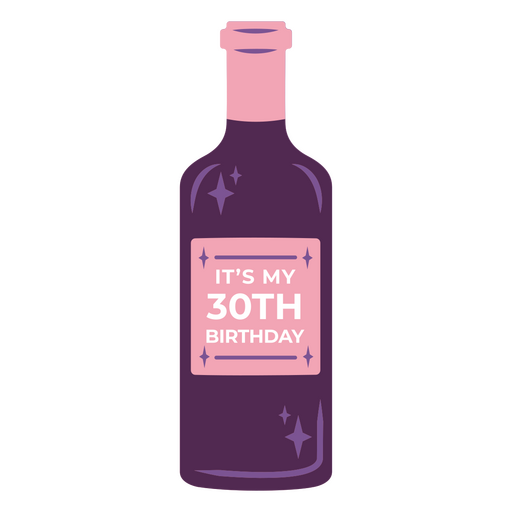 Botella de vino que dice que es mi 30 cumplea?os. Diseño PNG
